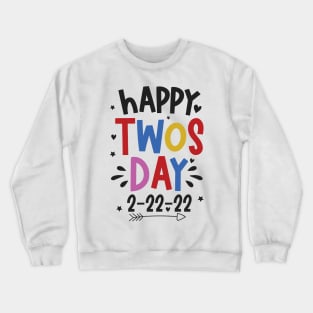 Happy Twosday Crewneck Sweatshirt